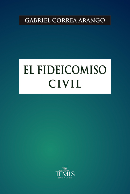 El fideicomiso civil