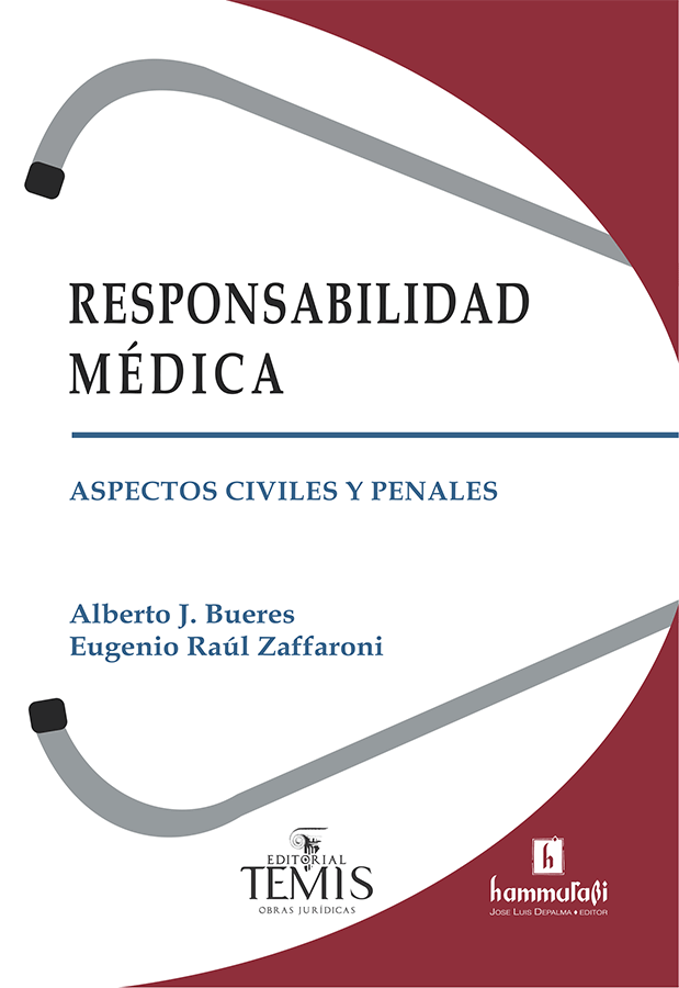 Responsabilidad médica – Aspectos civiles y penales